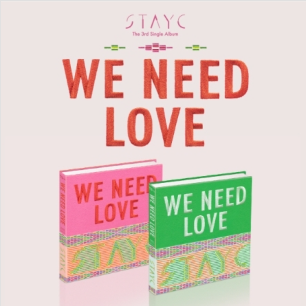 STAYC - We Need Love 3rd Single Album