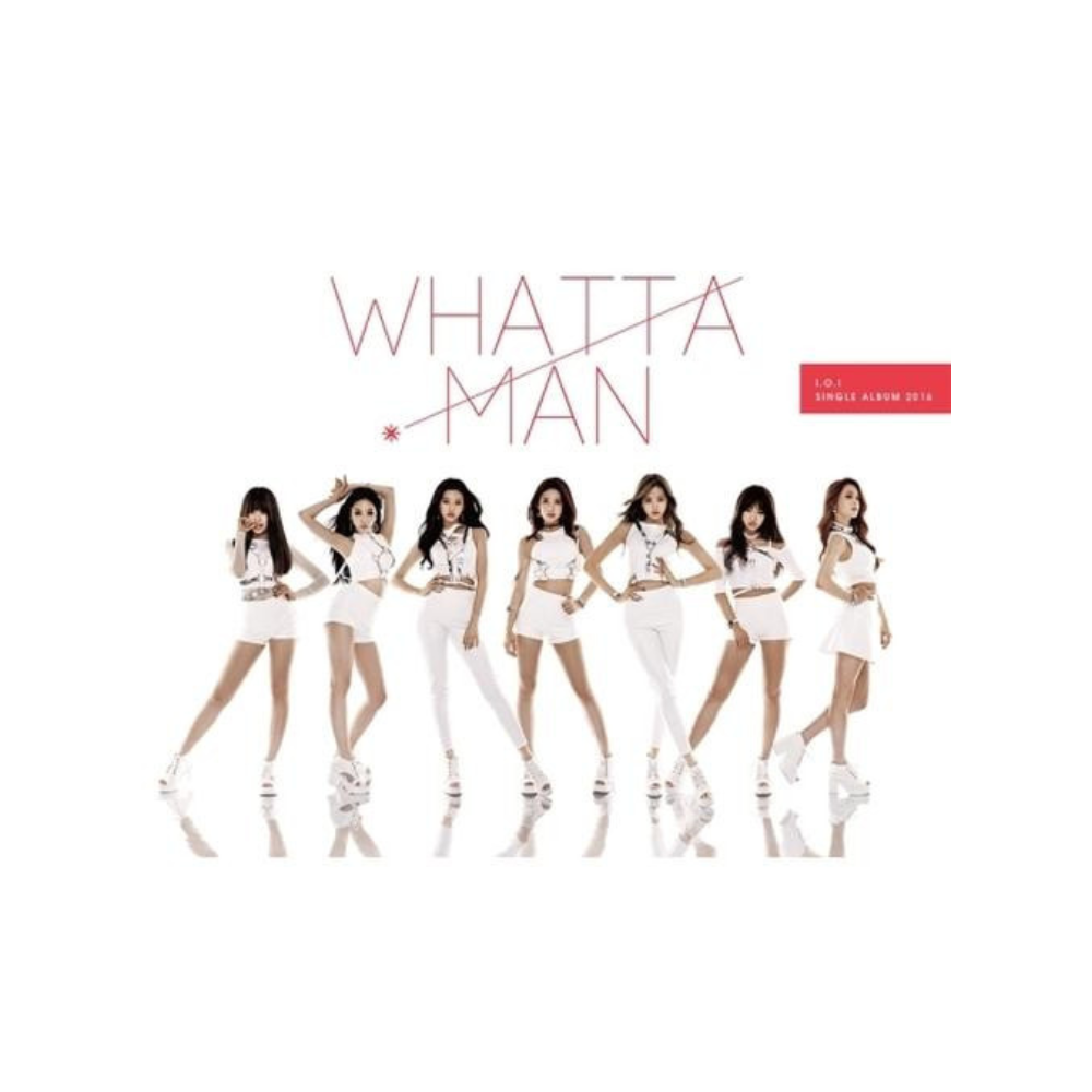 I.O.I - WHATTA MAN (1ST SINGLE ALBUM) - LightUpK