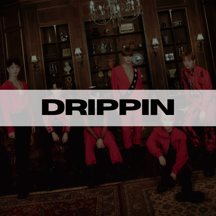 DRIPPIN