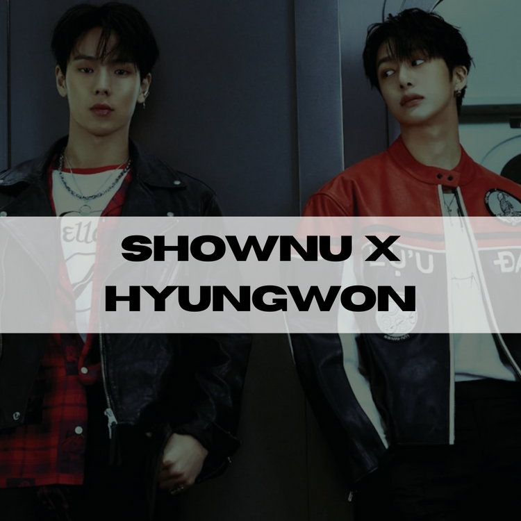 SHOWNU X HYUNGWON
