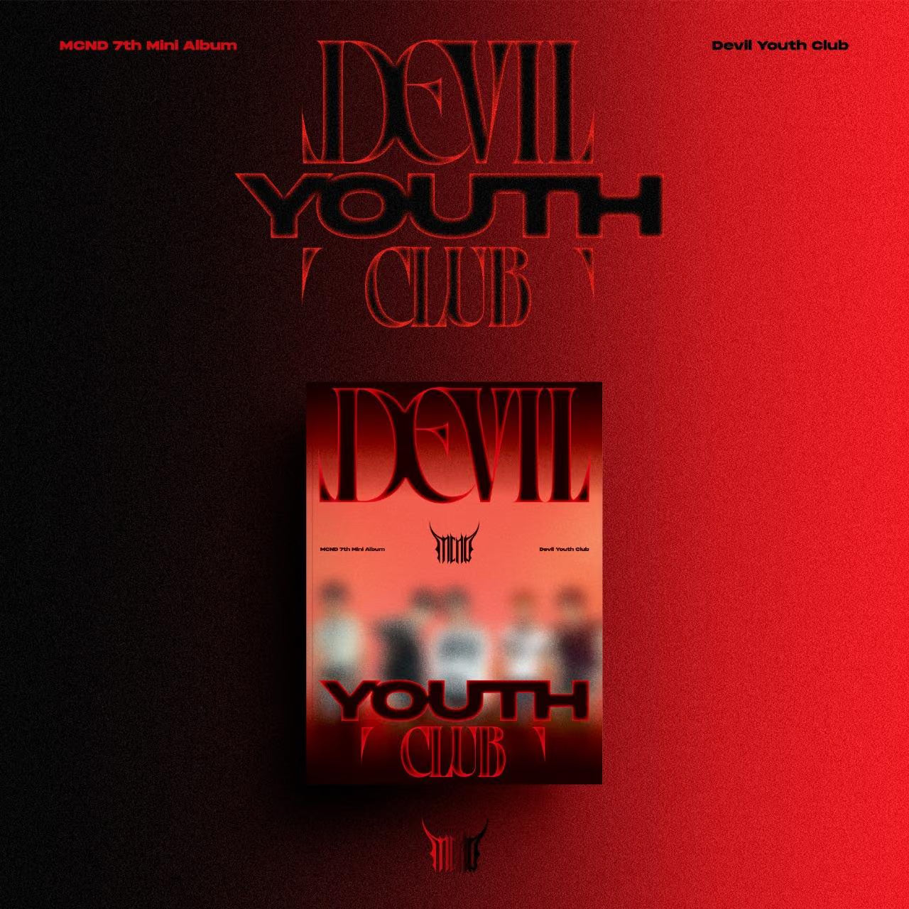(PRE-ORDER) MCND - 7TH MINI ALBUM [DEVIL YOUTH CLUB] (2 VERSIONS) RANDOM