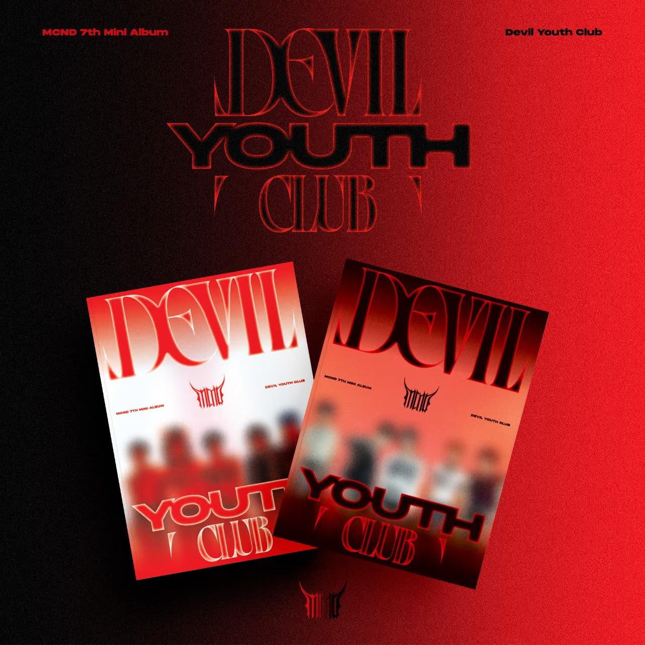 (PRE-ORDER) MCND - 7TH MINI ALBUM [DEVIL YOUTH CLUB] (2 VERSIONS) RANDOM