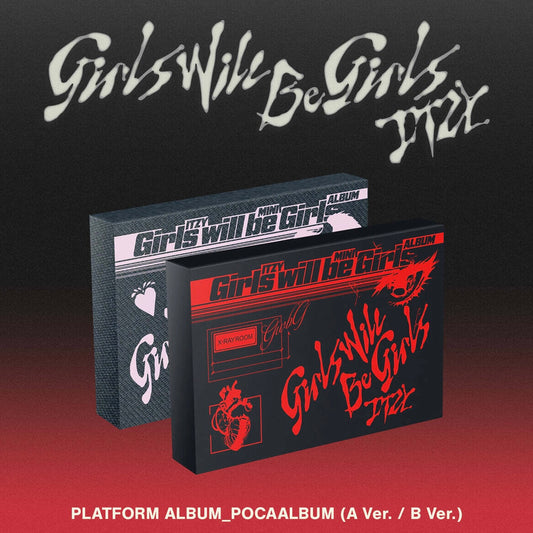 [MAKESTAR LUCKY DRAW] [ONLINE ONLY] ITZY - [GIRLS WILL BE GIRLS] PLATFORM ALBUM_POCAALBUM (2 VERSIONS) - LightUpK
