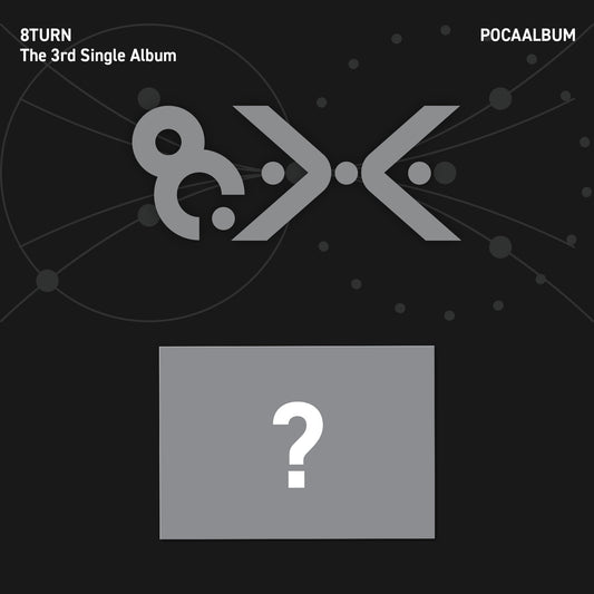 (PRE-ORDER) 8TURN - THE 3RD SINGLE ALBUM [8.X] (POCAALBUM)