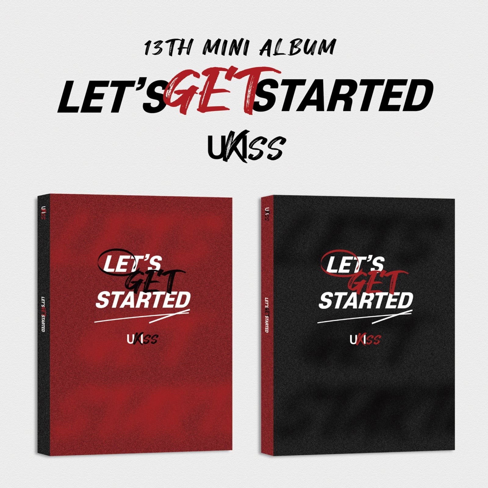 UKISS - 13TH MINI ALBUM [LET'S GET STARTED] (2 VERSIONS) - LightUpK