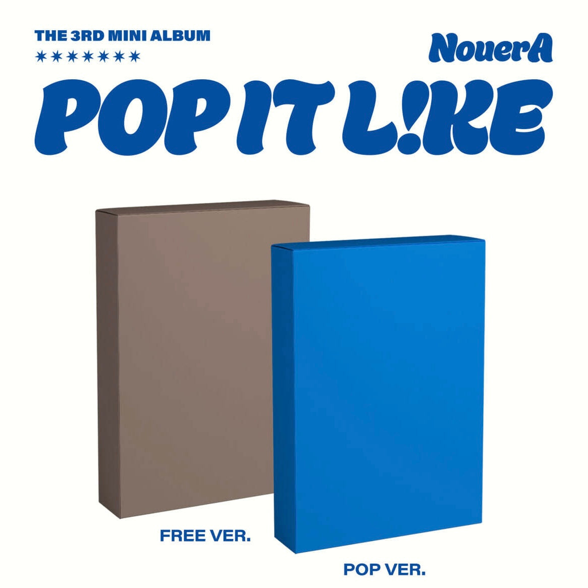 (PRE-ORDER) NOUERA - 3RD MINI ALBUM [POP IT LIKE] (2 VERSIONS) RANDOM - LightUpK