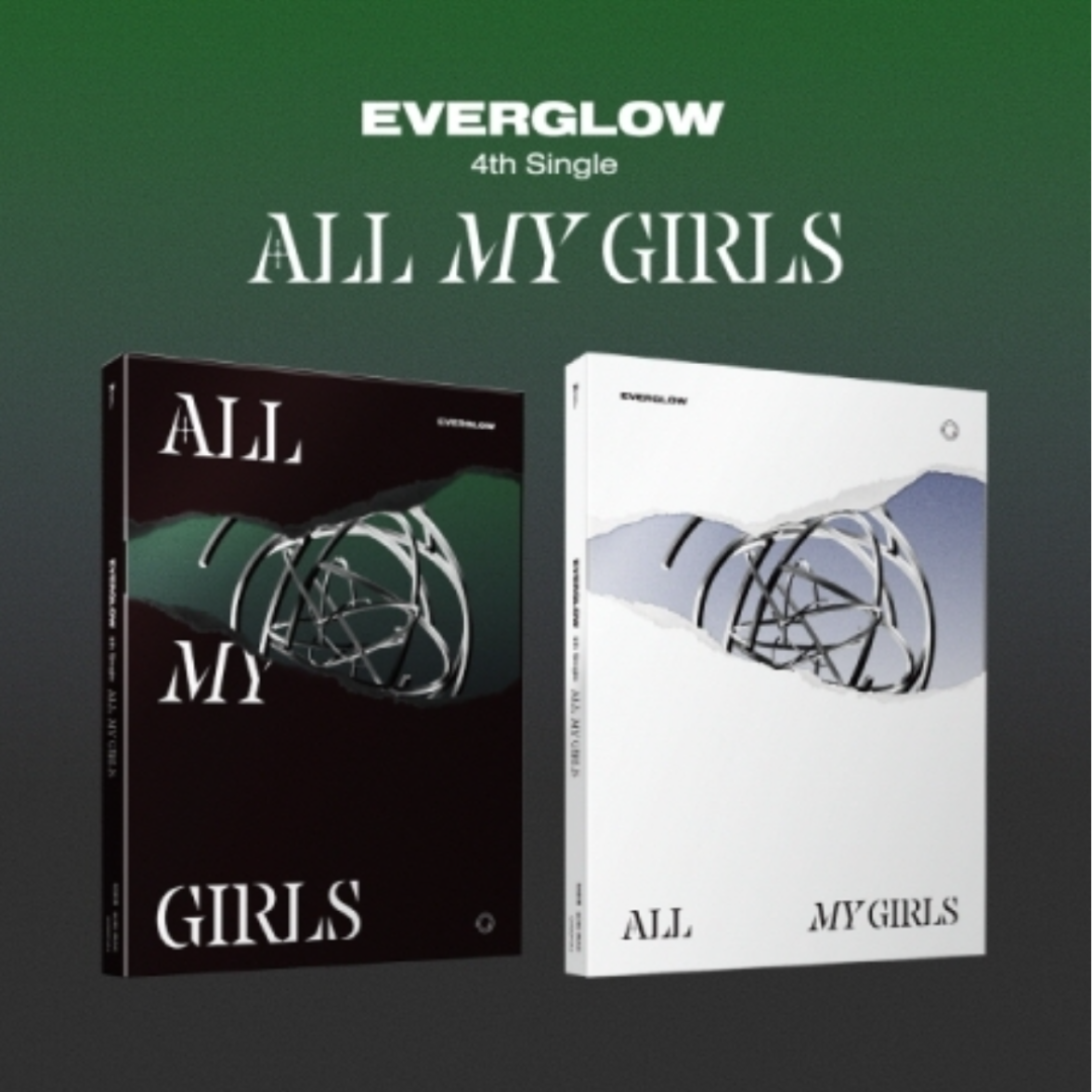 EVERGLOW - ALL MY GIRLS (2 VERSIONS)