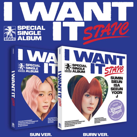 STAYC - SPECIAL SINGLE : I WANT IT (2 VERSIONS) - LightUpK
