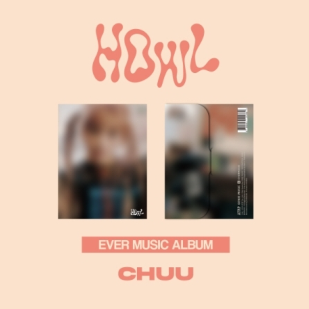 (PRE-ORDER) CHUU - HOWL (EVER MUSIC ALBUM)