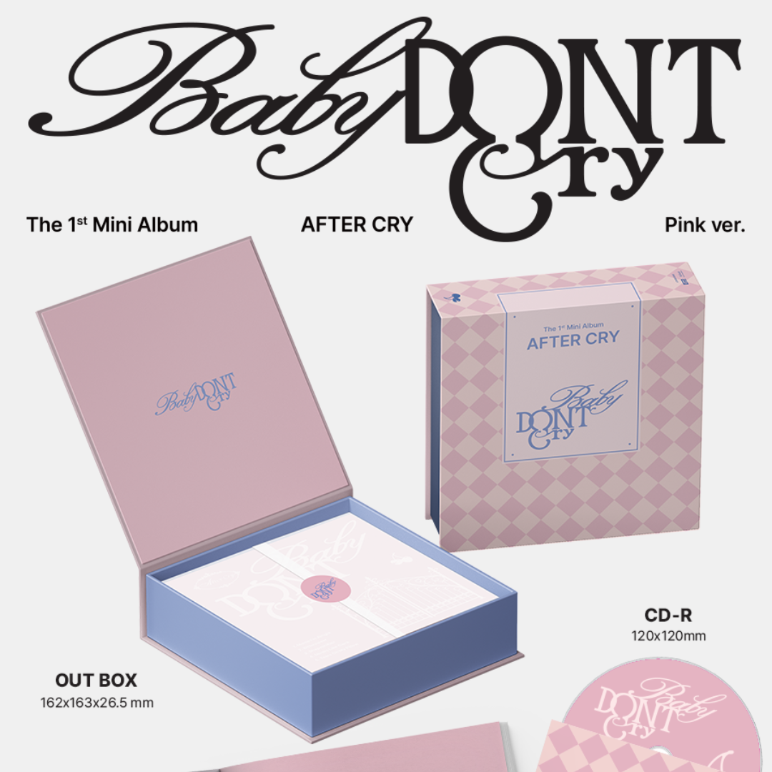 BABY DONT CRY - THE 1ST MINI ALBUM [AFTER CRY] (2 VERSIONS) – LightUpK
