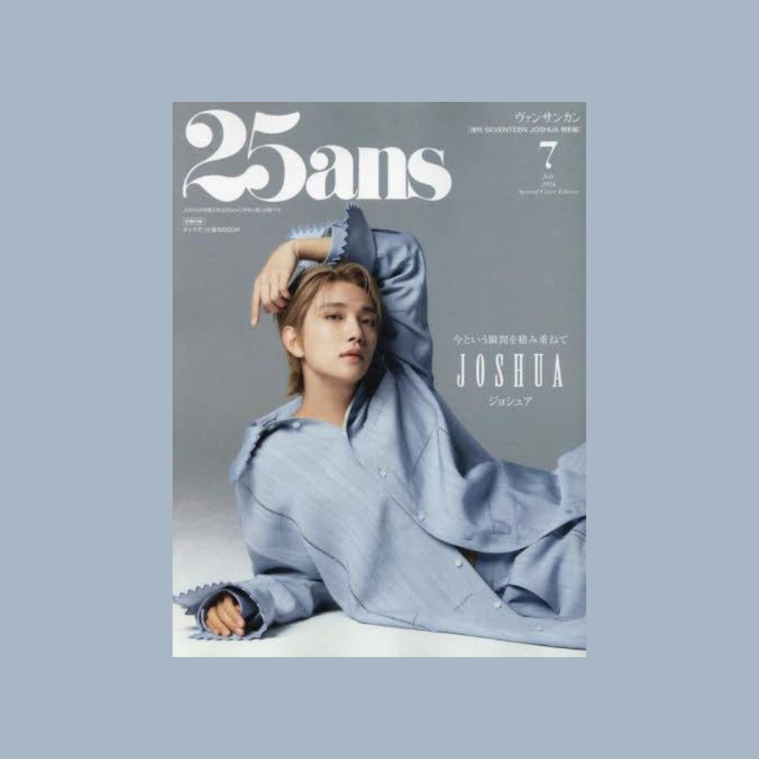 25ANS 2024. 07 SPECIAL (JAPAN) [COVER : SEVENTEEN JOSHUA] (2 VERSIONS) - LightUpK