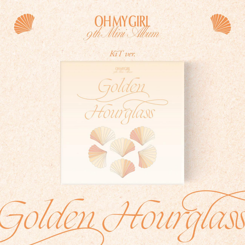 OH MY GIRL - GOLDEN HOURGLASS (9TH MINI ALBUM) [KIT]