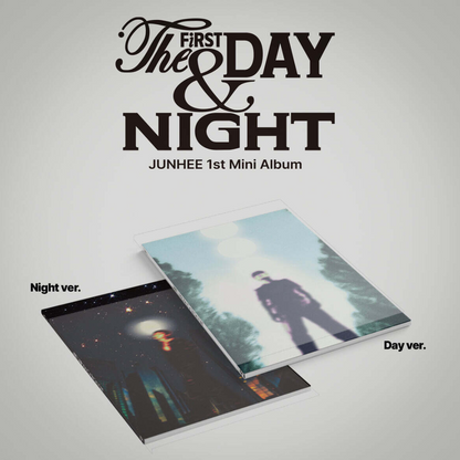 (PRE-ORDER) JUNHEE - 1ST MINI ALBUM [THE FIRST DAY & NIGHT] (2 VERSIONS) RANDOM - LightUpK