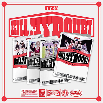 ITZY - KILL MY DOUBT (STANDARD) (4 VERSIONS) ITZY - KILL MY DOUBT (STANDARD) (4 VERSIONS)