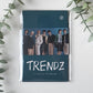 TRENDZ - STILL ON MY WAY (3RD SINGLE ALBUM)(POCA ALBUM) (2 VERSIONS)