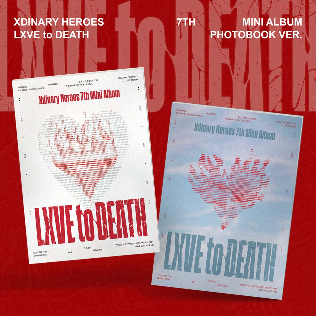 (PRE-ORDER) XDINARY HEROES - 7TH MINI ALBUM [LXVE TO DEATH] PHOTOBOOK VER. (2 VERSIONS) RANDOM - LightUpK