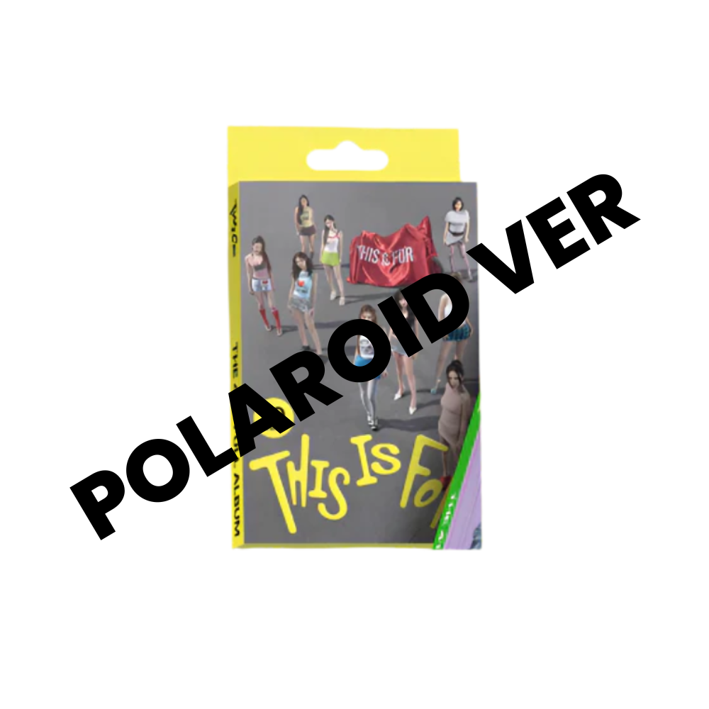 TWICE - 4TH ALBUM [THIS IS FOR] (POLAROID VER.) (3 VERSIONS) - LightUpK
