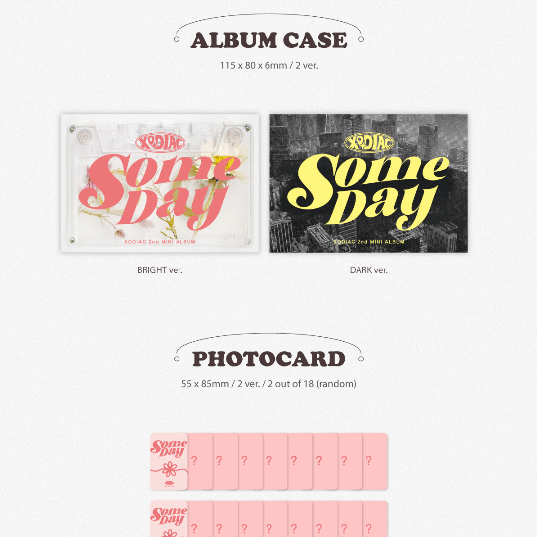 XODIAC - 2ND MINI ALBUM [SOME DAY] (QR VER.) (2 VERSIONS) - LightUpK