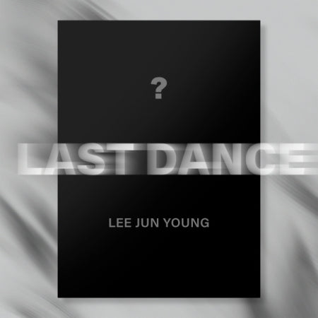 (PRE-ORDER) LEE JUN YOUNG - 1ST MINI ALBUM [LAST DANCE] - LightUpK