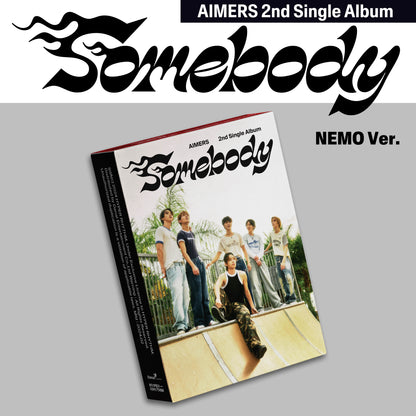 AIMERS - 2ÈME SINGLE [SOMEBODY] (NEMO VER.)