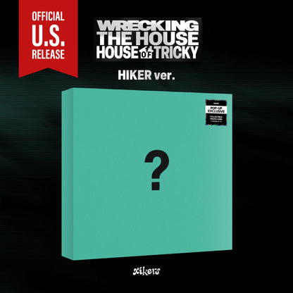 (PRE-ORDER) [HELLO82] [POP-UP EXCLUSIVE] XIKERS - HOUSE OF TRICKY : WRECKING THE HOUSE (3 VERSIONS) - LightUpK
