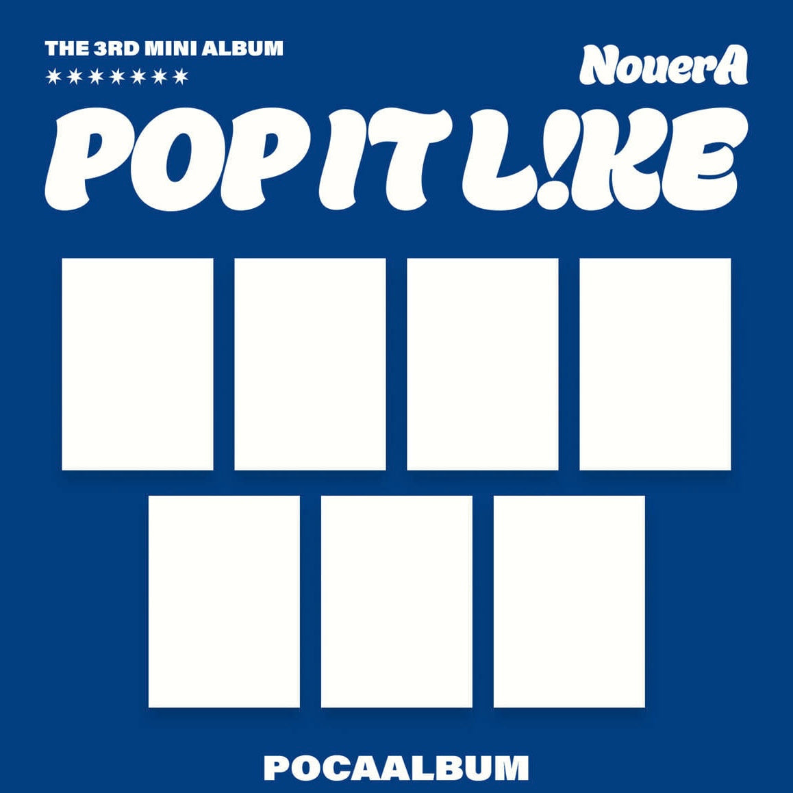 (PRE-ORDER) NOUERA - 3RD MINI ALBUM [POP IT LIKE] POCA VER. (7 VERSIONS) RANDOM - LightUpK