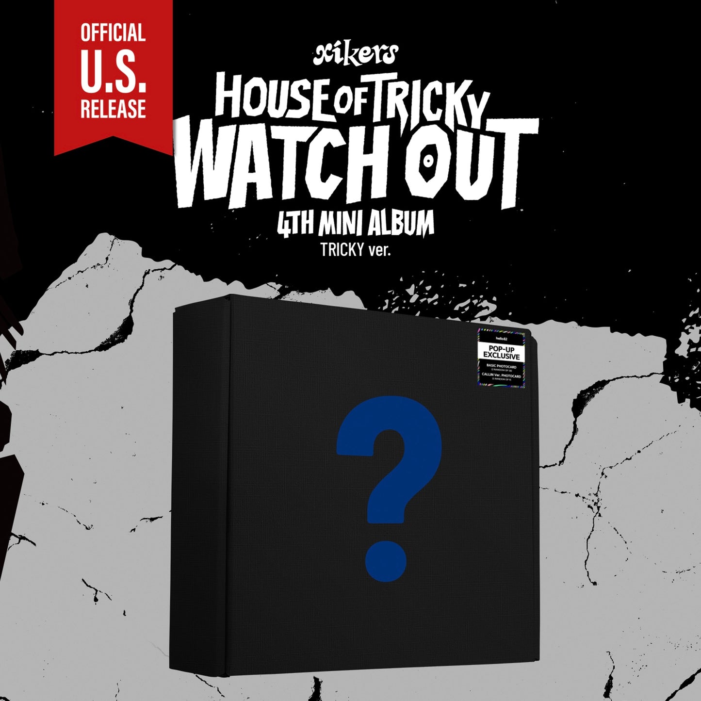 [HELLO82 EXCLUSIVE] [POP-UP EXCLUSIVE] XIKERS - HOUSE OF TRICKY : WATCH OUT (3 VERSIONS)