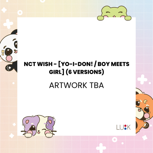 (PRE-ORDER) NCT WISH - [YO-I-DON! / BOY MEETS GIRL] (6 VERSIONS) - LightUpK