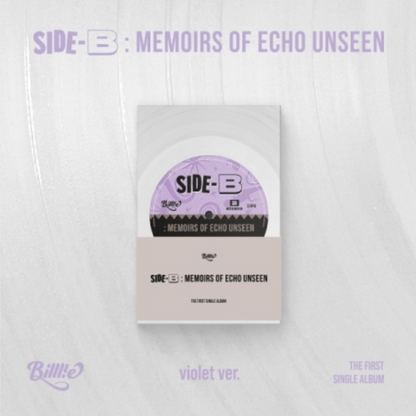 BILLLIE - 1ST SINGLE [SIDE-B : MEMOIRS OF ECHO UNSEEN] POCA (2 VERSIONS)