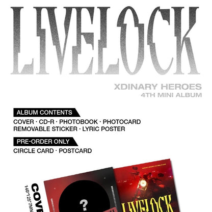 XDINARY HEROES - LIVELOCK (4TH MINI ALBUM)(DIGIPACK) (2 VERSIONS)