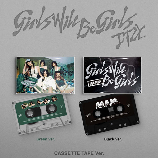 ITZY - [GIRLS WILL BE GIRLS] CASSETTE TAPE VER. (2 VERSIONS) - LightUpK