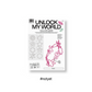 FROMIS_9 - UNLOCK MY WORLD (1ST ALBUM) (3 VERSIONS)