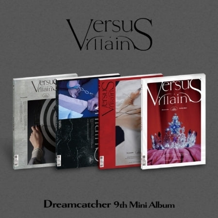 DREAMCATCHER - 9TH MINI ALBUM [VILLAINS] (4 VERSIONS)