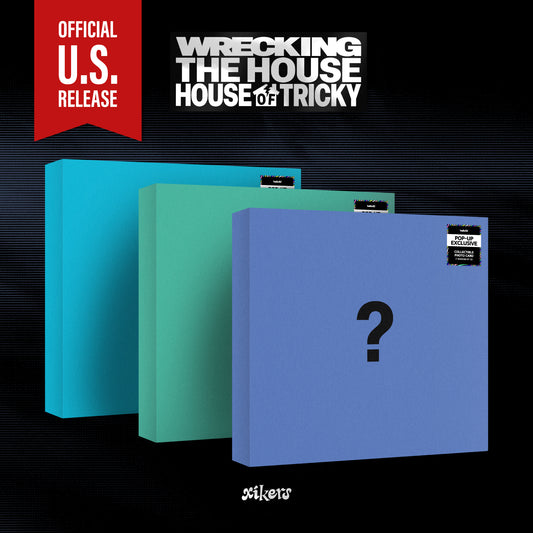 (PRE-ORDER) [HELLO82] [POP-UP EXCLUSIVE] XIKERS - HOUSE OF TRICKY : WRECKING THE HOUSE (3 VERSIONS) - LightUpK