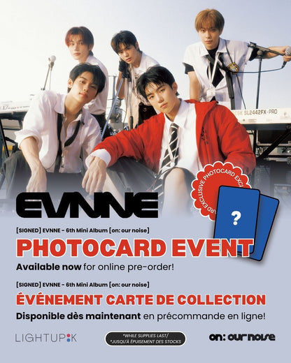 (PRE-ORDER) [SIGNED] EVNNE - 6th Mini Album [on: our noise]
