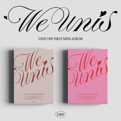 UNIS - 1ER MINI ALBUM [WE UNIS] (2 VERSIONS)