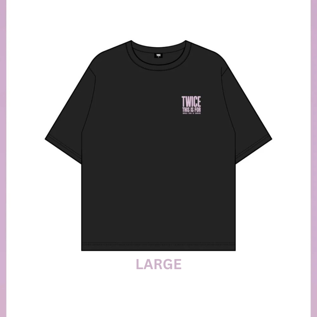 (PRE-ORDER) TWICE - TWICE <THIS IS FOR> WORLD TOUR IN INCHEON MD - T-SHIRT (2 SIZES) - LightUpK