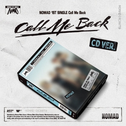 NOMAD - 1ST SINGLE [CALL ME BACK]