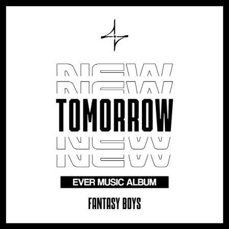 FANTASY BOYS - NEW TOMORROW (1ST MINI ALBUM)(EVER MUSIC ALBUM VER.)