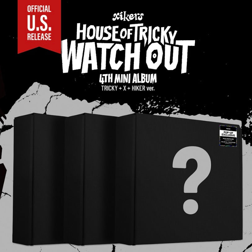 [HELLO82] [POP-UP EXCLUSIVE] XIKERS - HOUSE OF TRICKY : WATCH OUT (3 VERSIONS) - LightUpK