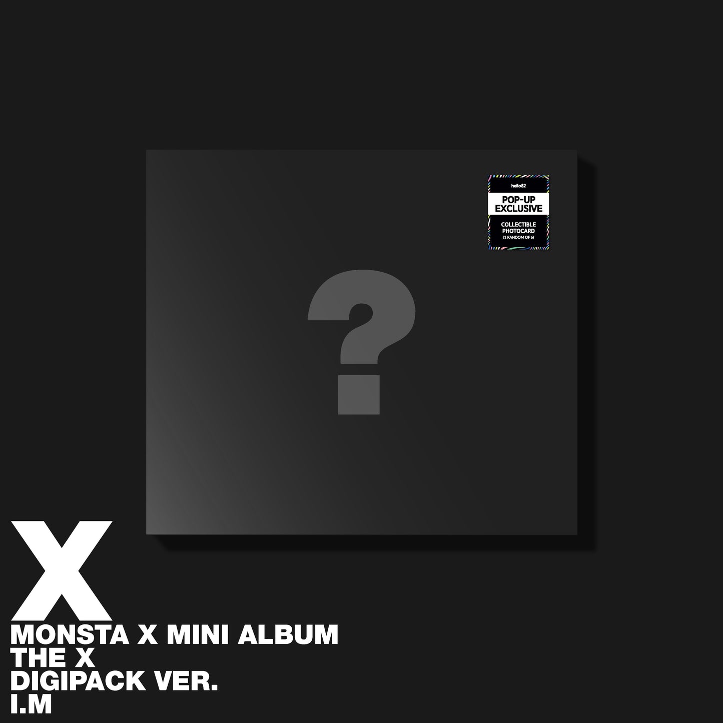 (PRE-ORDER) [HELLO82] [POP-UP EXCLUSIVE] MONSTA X - THE X (DIGIPACK) (6 VERSIONS) - LightUpK