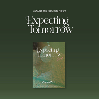 ASC2NT - 1ST SINGLE ALBUM [EXPECTING TOMORROW] (2 VERSIONS)