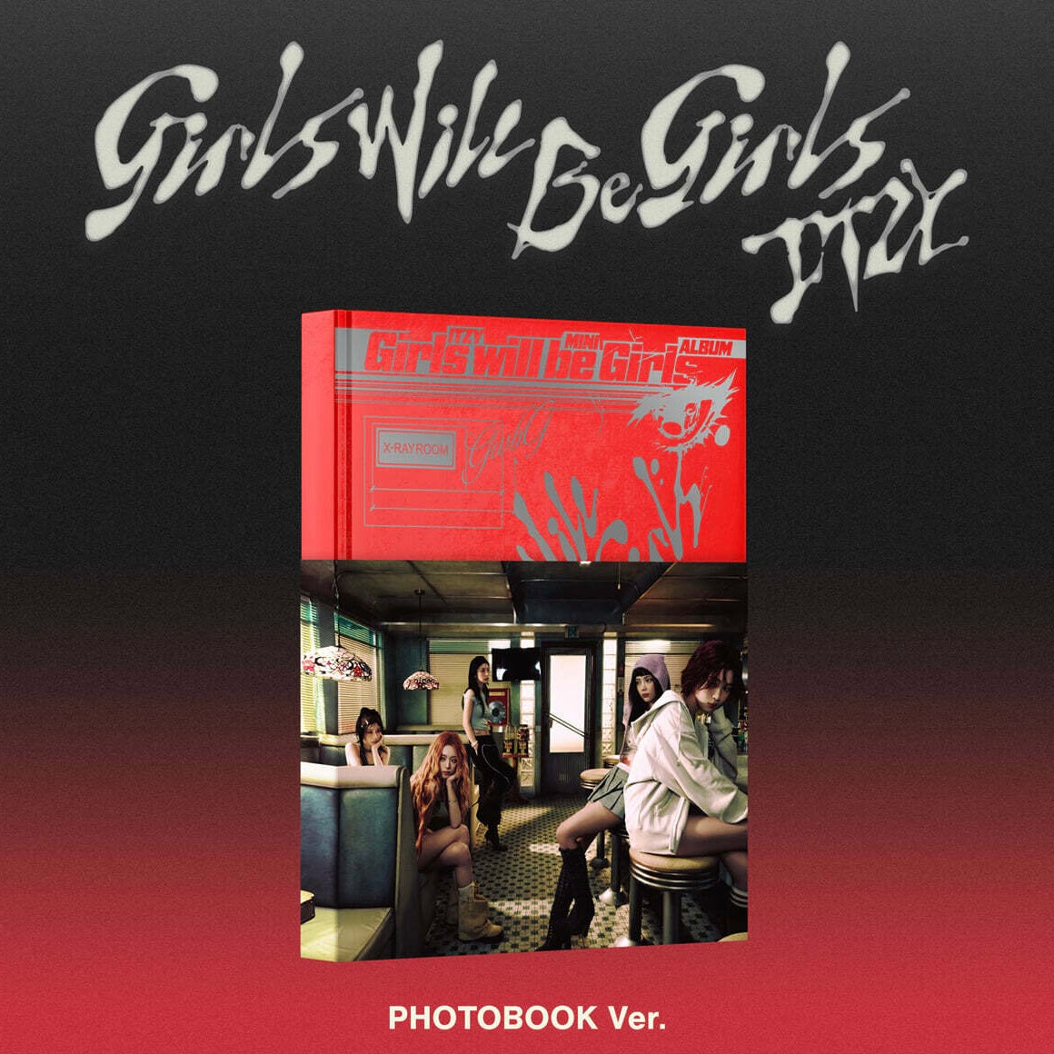 ITZY - [GIRLS WILL BE GIRLS] PHOTOBOOK VER. - LightUpK