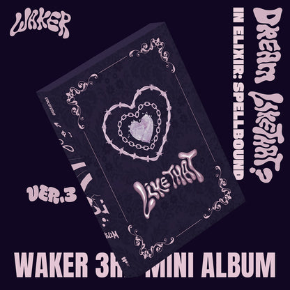 (PRE-ORDER) WAKER - 3RD MINI ALBUM [IN ELIXIR: SPELLBOUND] (3 VERSIONS) RANDOM