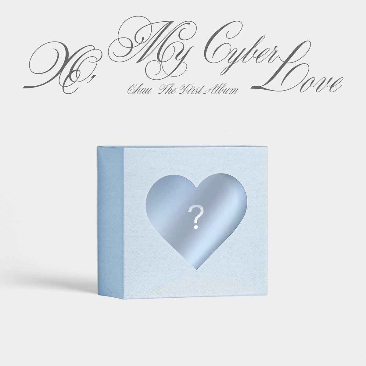 (PRE-ORDER) CHUU - THE FIRST ALBUM [XO, MY CYBERLOVE] XO VER.