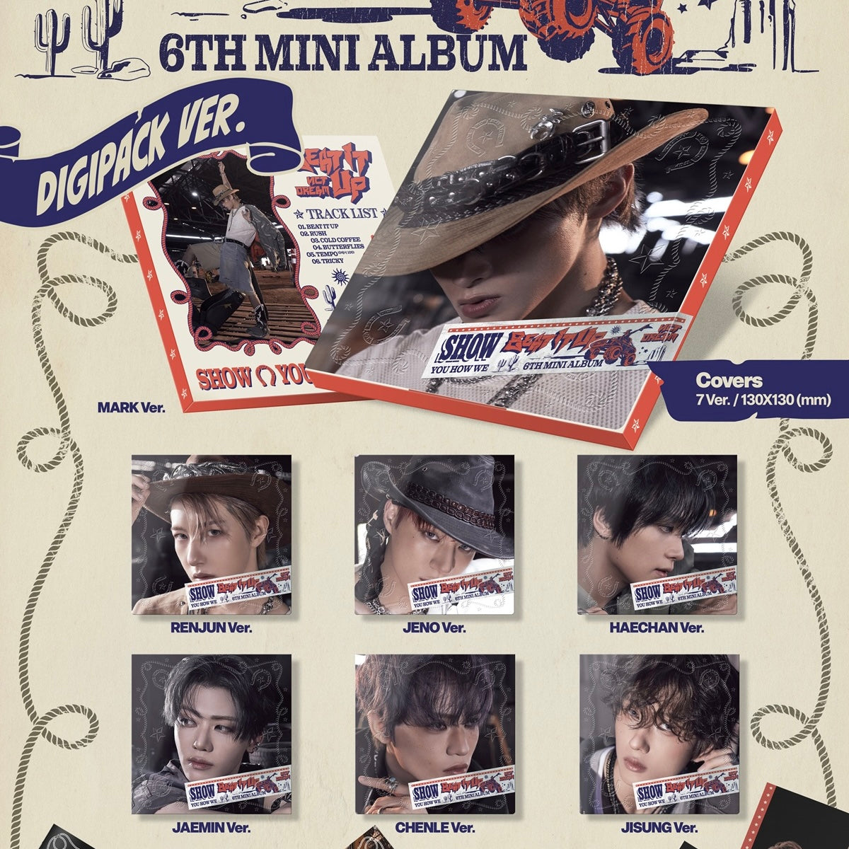 NCT DREAM - 6TH MINI ALBUM [BEAT IT UP] (DIGIPACK VER.) (7 VERSIONS)