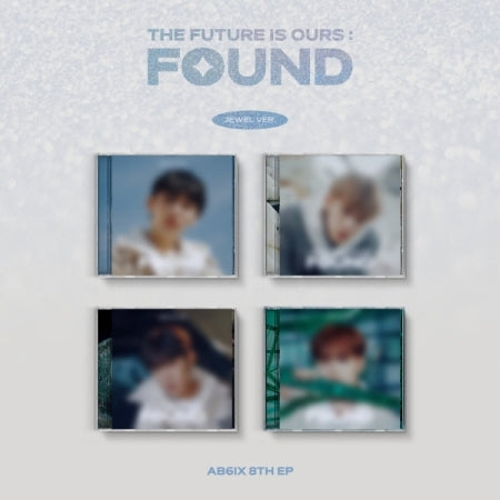 AB6IX - 8TH EP [THE FUTURE IS OURS : FOUND] JEWEL VER. (4 VERSIONS)