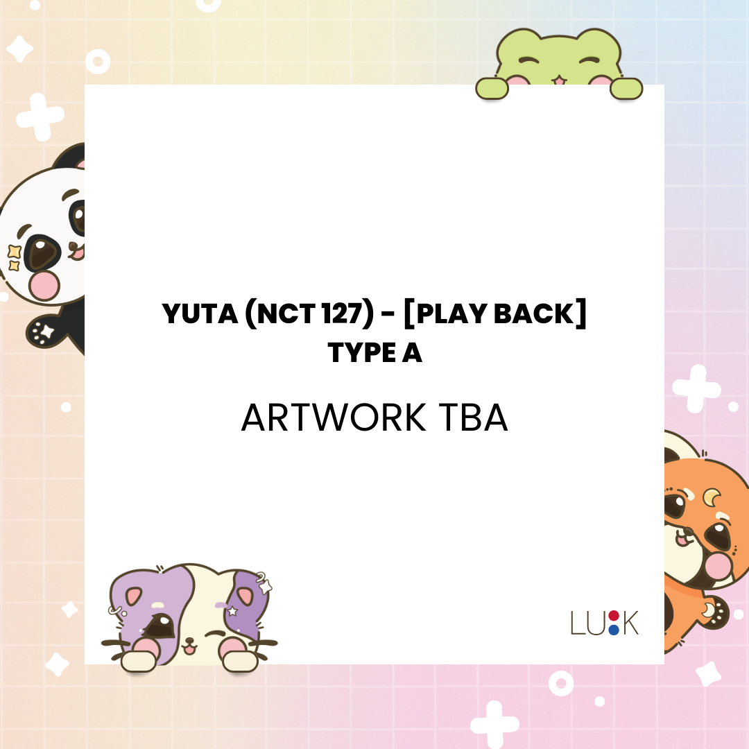 (PRE-ORDER) YUTA (NCT 127) - [PLAY BACK] (3 VERSIONS) - LightUpK