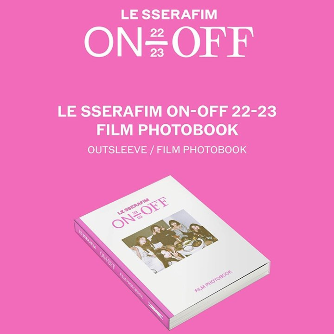 LE SSERAFIM - LE SSERAFIM 'ON-OFF' 22-23 FILM PHOTOBOOK