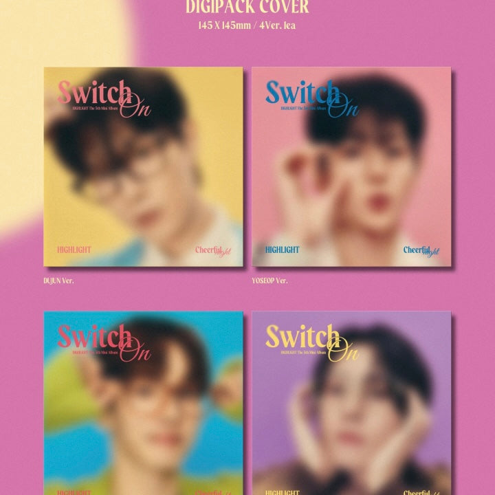 HIGHLIGHT - THE 5TH MINI ALBUM [SWITCH ON] (DIGIPACK VER.) (4 VERSIONS)